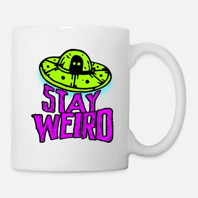 Restez étrange, petit fou monstre alien d'Ufo - Mug blanc - blanc