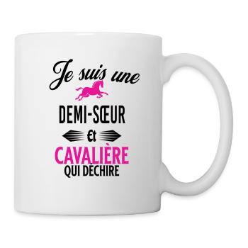 je suis cavalière qui déchire et demi-sœur - Mug blanc - blanc - Droite