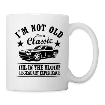 Im not old - im a classic - Oil in the Blood - Mug - white - Right