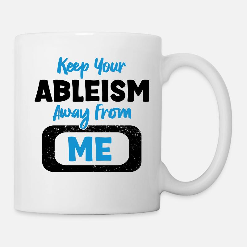 Contre le capacitisme ! Contre l’hostilité envers les handicapés - Mug blanc - blanc