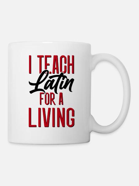 Professeur de latin Professeur de latin Professeur de latin - Mug blanc - blanc