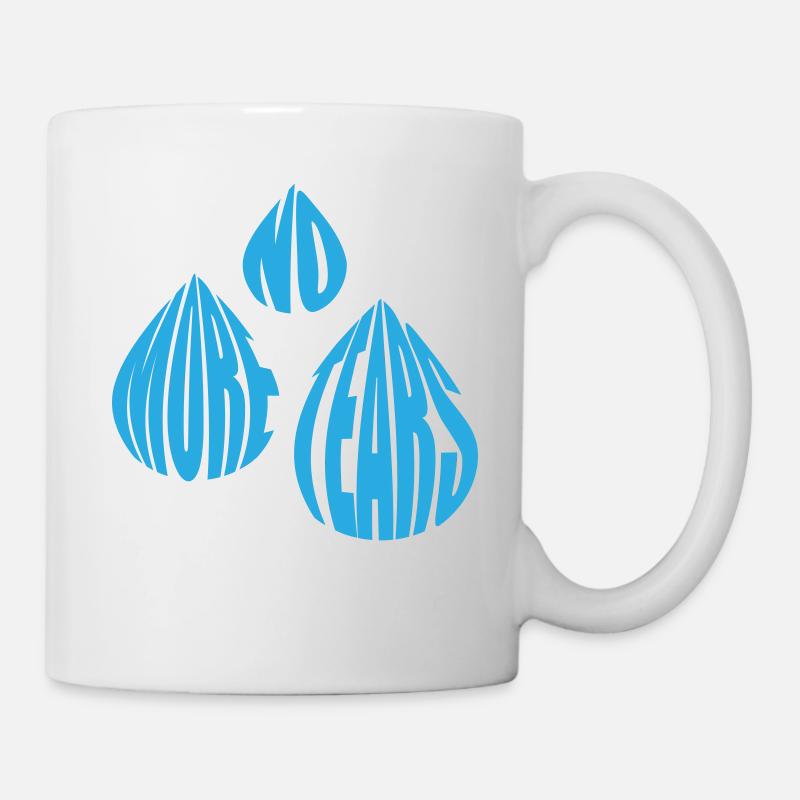 Plus de larmes, plus de larmes - Mug blanc - blanc