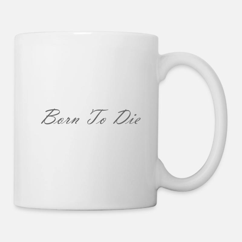 Né pour mourir - Mug blanc - blanc