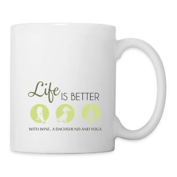 Life is better with wine, a dachshund and yoga - Tasse - Weiß - Rechts
