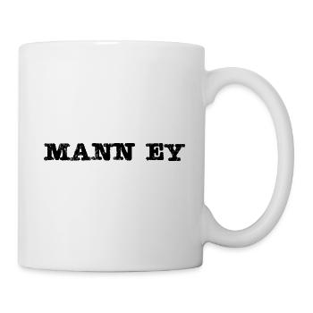 Mann ey - Tasse - Weiß - Rechts