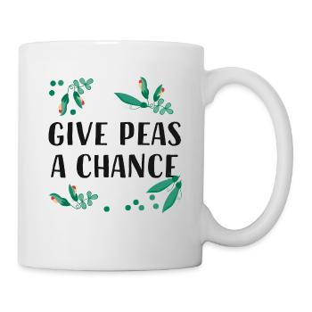 Give peas a chance - Garten Spruch - Tasse - Weiß - Rechts