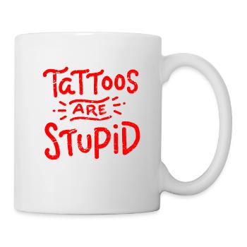 Tattoo Hater - Tasse - Weiß - Rechts