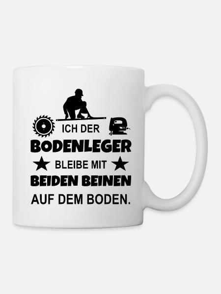Bodenleger bleibt am Boden - Tasse - Weiß