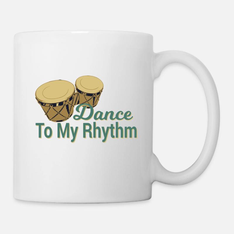 Dance To My Rhythm Bongos Percussion Dance - Mug blanc - blanc