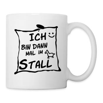 Ich bin dann mal im Stall. - Tasse - Weiß - Rechts