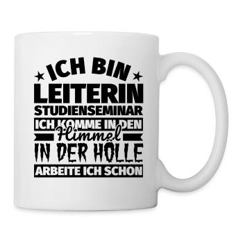 Leiterin Studienseminar Geschenk lustig Himmel Höl - Tasse - Weiß - Rechts