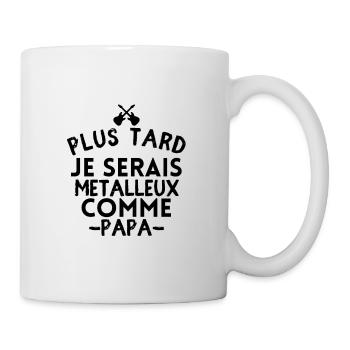 Plus tard je serais métalleux comme papa - Mug blanc - blanc - Droite