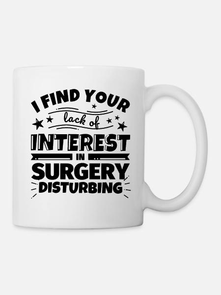 Chirurgie cadeau amusant - Mug blanc - blanc