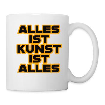 alles ist kunst 2 - Tasse - Weiß - Rechts