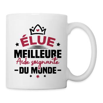 Élue meilleure aide soignante du monde - Mug blanc - blanc - Droite