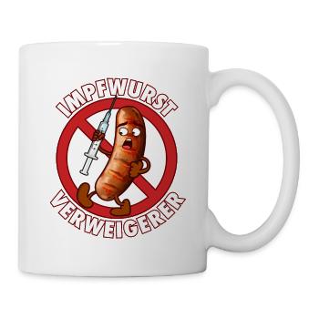 Impfwurst Verweigerer | Impfen Virus - Tasse - Weiß - Rechts