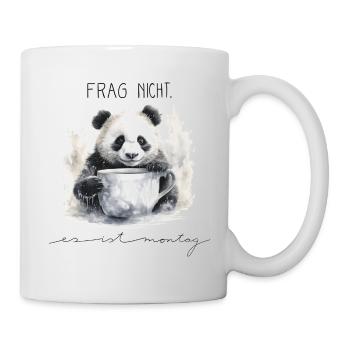 Funny Panda - es ist Montag - Tasse - Weiß - Rechts