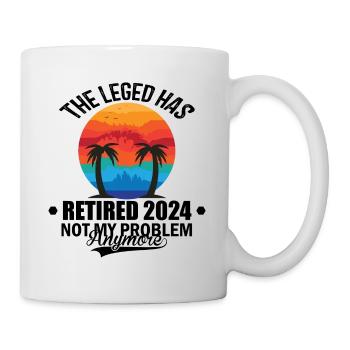 The Legend Has Retired 2024 Not My Problem Anymore - Mug - white - Right