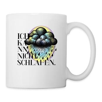 Rain design with saying I can't sleep - Mug - white - Right