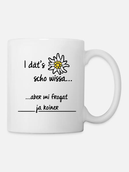 I dät's scho | Allgäu Tassen & Zubehör - Tasse - Weiß