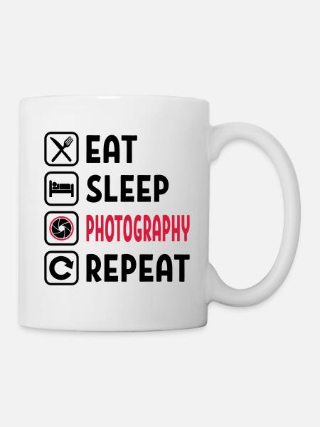 Eat Sleep Photography Repeat - Tasse - Weiß