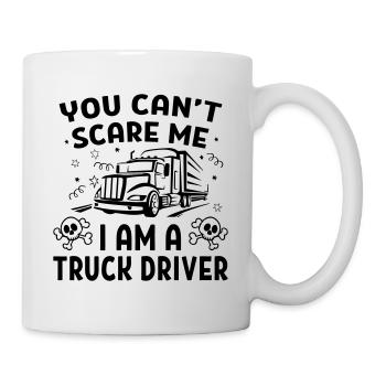I Am A Truck Driver - Tasse - Weiß - Rechts
