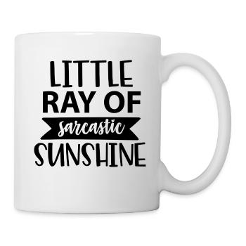 little ray of sarcastic sunshine - Tasse - Weiß - Rechts