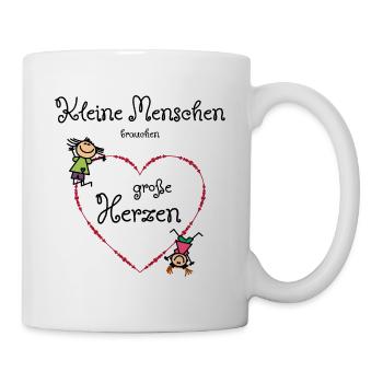 Kleine Menschen brauchen große Herzen - Tasse - Weiß - Rechts