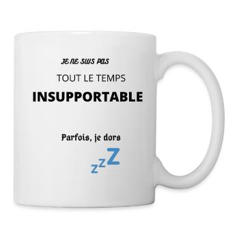 Tee-shirt INSUPPORTABLE - Mug blanc - blanc - Droite