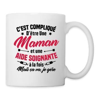 Compliqué d'être une maman et une Aide-soignante - Mug blanc - blanc - Droite