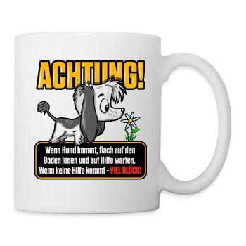 Achtung Hund! - Tasse - Weiß - Rechts