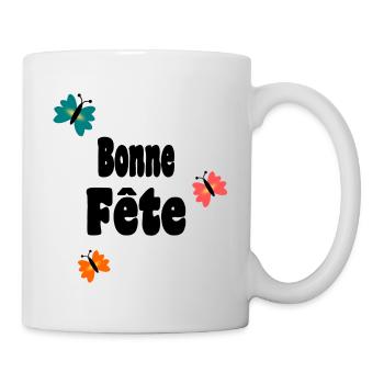 BONNE FÊTE. FÊTE DES MÈRES. FÊTE DES PÈRES. FÊTE - Mug blanc - blanc - Droite