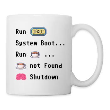 Morning Coffee not Found - Tasse - Weiß - Rechts