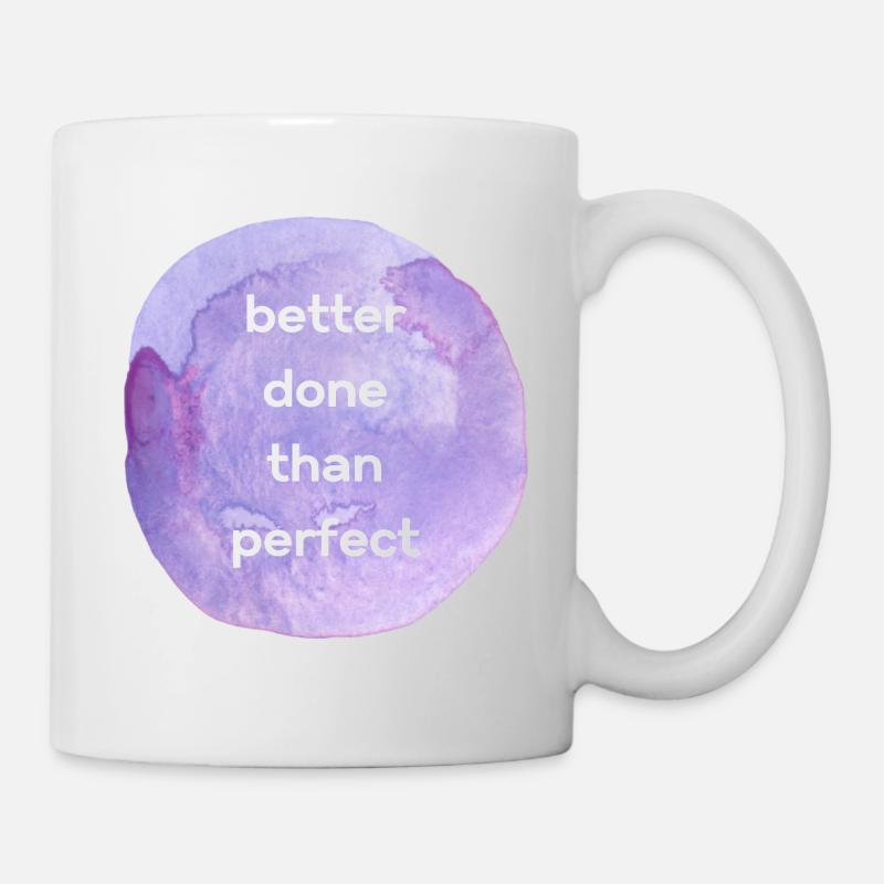 Mieux vaut faire que parfait - Mug blanc - blanc