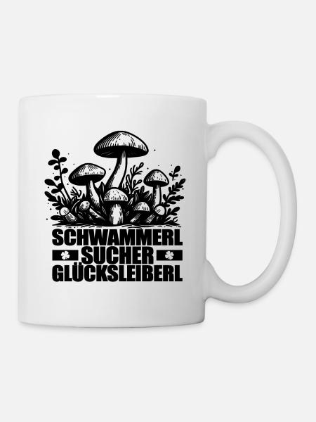Pilzsammler Spruch - Tasse - Weiß