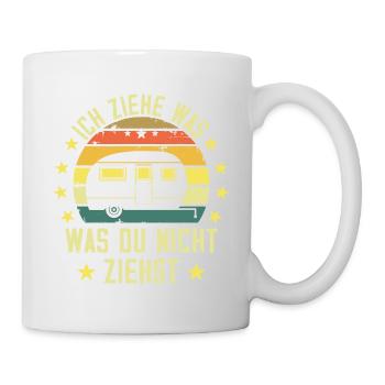 Ich ziehe was was du nicht ziehst Wohnwagen Camper - Tasse - Weiß - Rechts