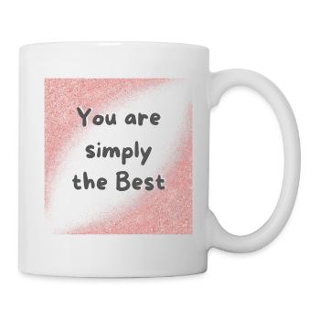 You are simply the best - Tasse - Weiß - Rechts