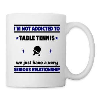 I'm not addicted to table tennis - Mug - white - Right