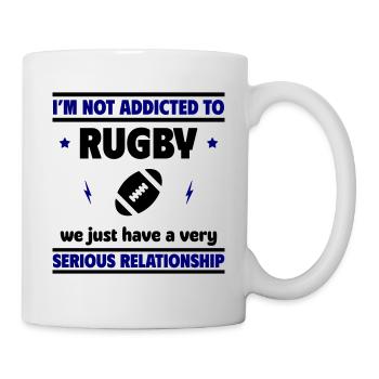 Ich bin nicht süchtig nach Rugby - Tasse - Weiß - Rechts