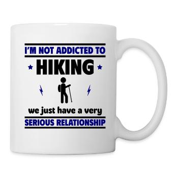 Ich bin nicht süchtig nach Wandern - Tasse - Weiß - Rechts