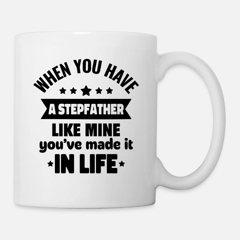 A stepfather like mine is a gift - Mug - white