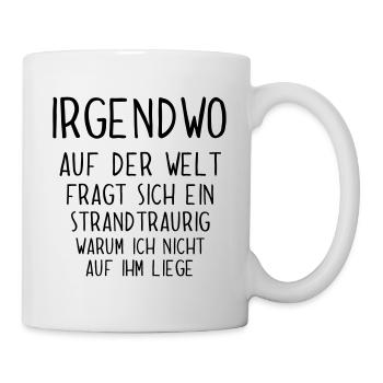 Strand | Lustiger Quarantäne Sommer Urlaub Spruch - Tasse - Weiß - Rechts
