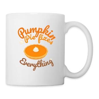Pumpkin Pie Fixes Everything - Kürbis Halloween - Tasse - Weiß - Rechts