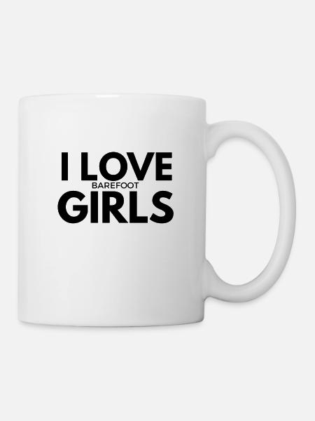 I LOVE BAREFOOT GIRLS - Tasse - Weiß
