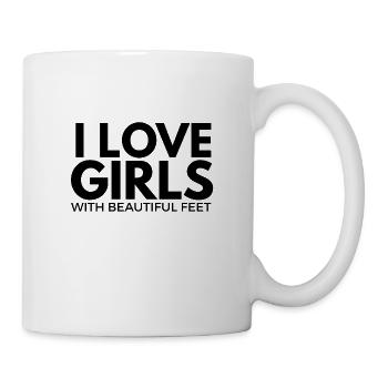Love girls with beautiful feet - Tasse - Weiß - Rechts