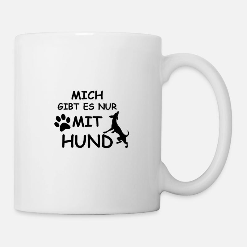 nur mit hund hundebesitzer - Tasse - Weiß