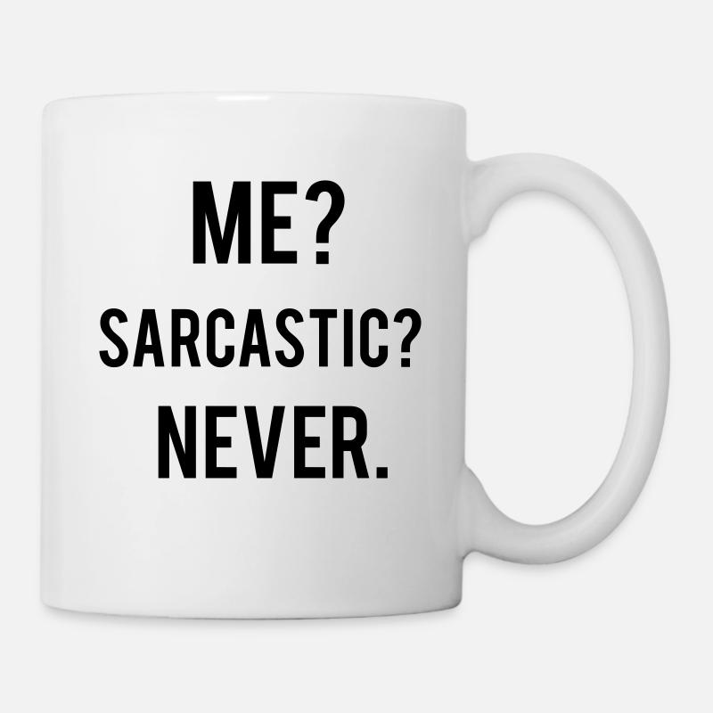 Sarcastic - Tasse - Weiß