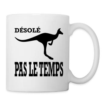 Sorry, no time - Mug - white - Right