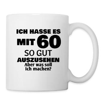 60. Geburtstag 60 Jahre alt Geburtstagsgeschenk - Tasse - Weiß - Rechts