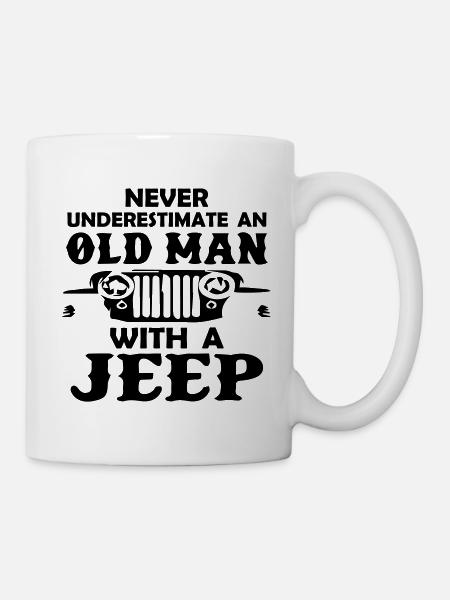 Never Underestimate An Old Man With A Jeeps - Tasse - Weiß